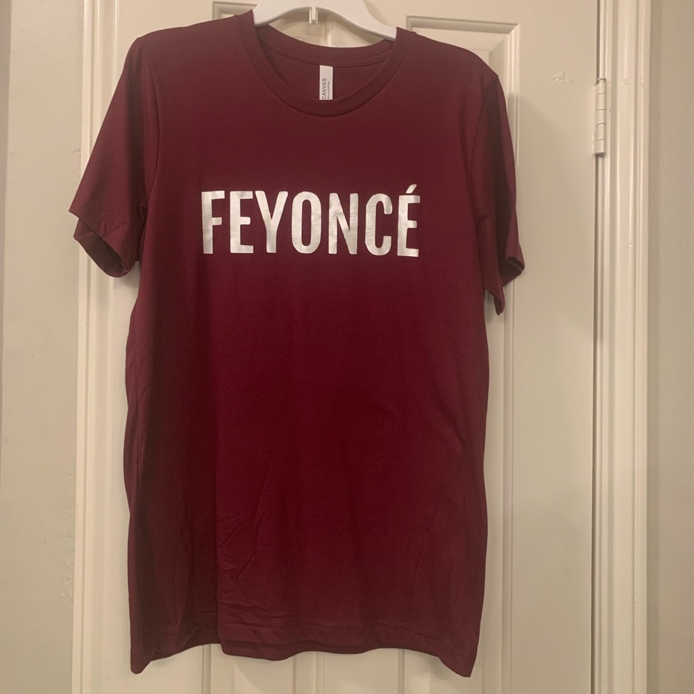 Feyonce T-shirt
